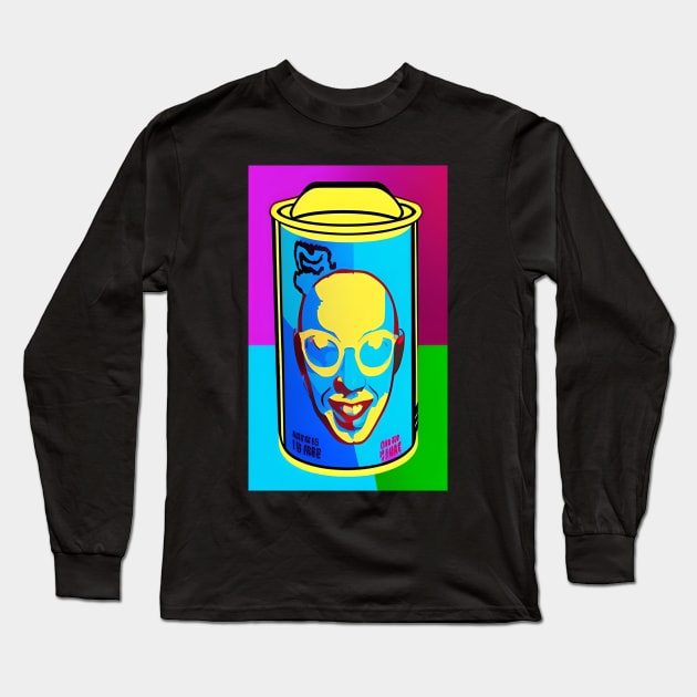 a can with a picture of a man&#39;s face on it, inspired by Andy Warhol, behance contest winner, pop art Long Sleeve T-Shirt by Psychedeers